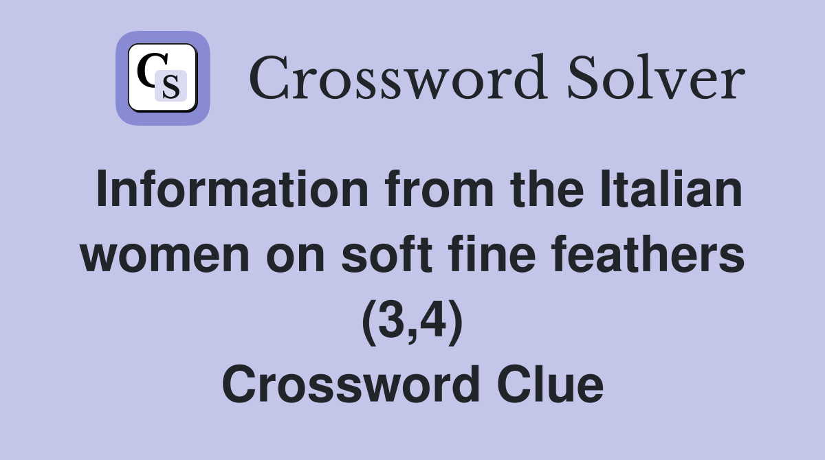 Information from the Italian women on soft fine feathers (3,4